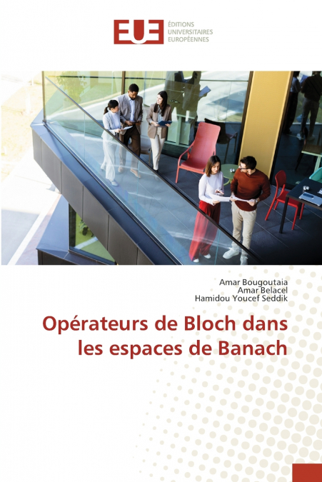 Opérateurs de Bloch dans les espaces de Banach