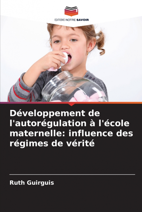 Développement de l’autorégulation à l’école maternelle