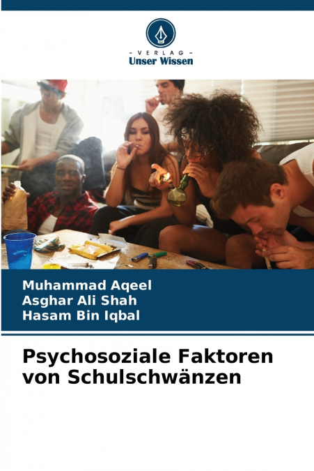 Psychosoziale Faktoren von Schulschwänzen