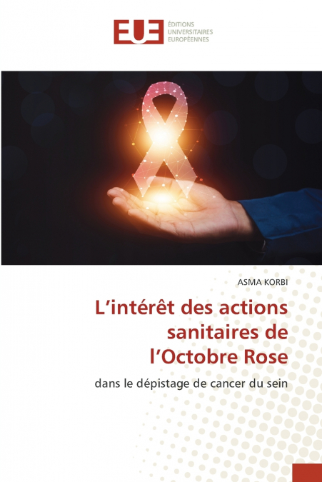 L’intérêt des actions sanitaires de l’Octobre Rose