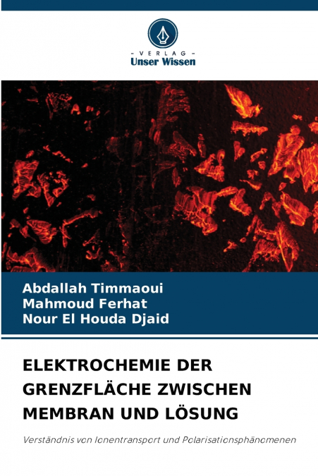 ELEKTROCHEMIE DER GRENZFLÄCHE ZWISCHEN MEMBRAN UND LÖSUNG