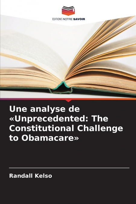 Une analyse de Unprecedented