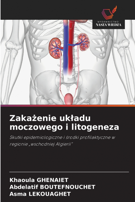 Zakażenie układu moczowego i litogeneza