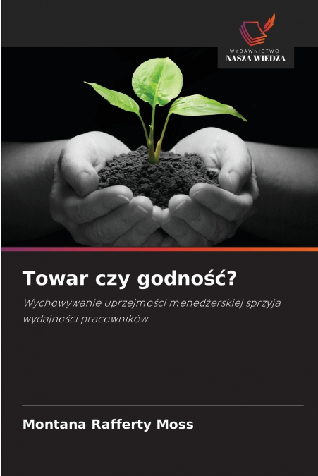 Towar czy godność?