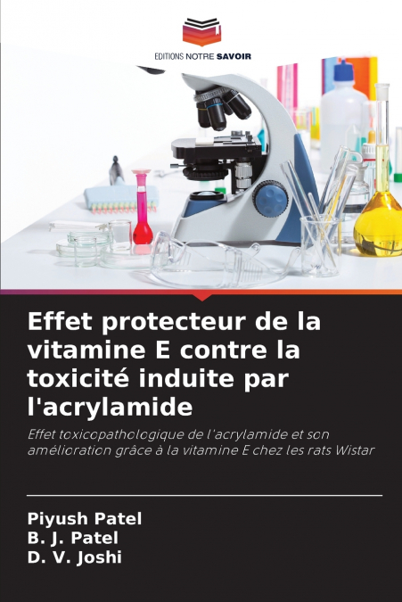 Effet protecteur de la vitamine E contre la toxicité induite par l’acrylamide