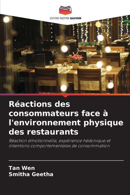 Réactions des consommateurs face à l’environnement physique des restaurants