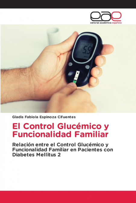 El Control Glucémico y Funcionalidad Familiar