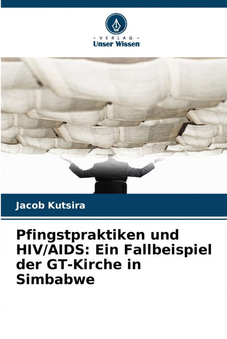 Pfingstpraktiken und HIV/AIDS