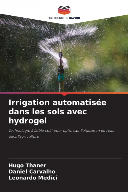 Irrigation automatisée dans les sols avec hydrogel