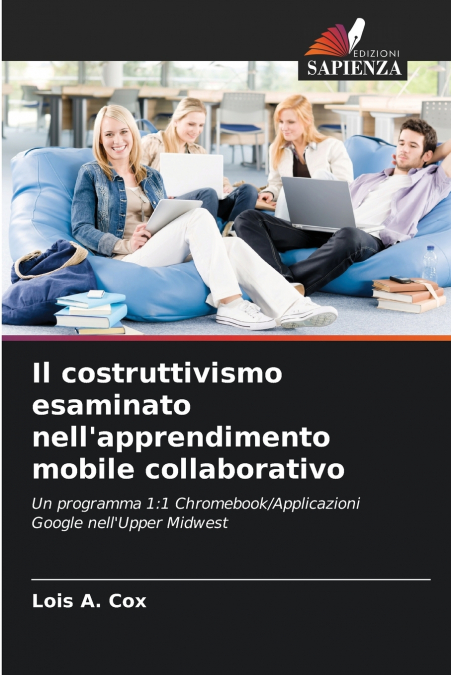 Il costruttivismo esaminato nell’apprendimento mobile collaborativo