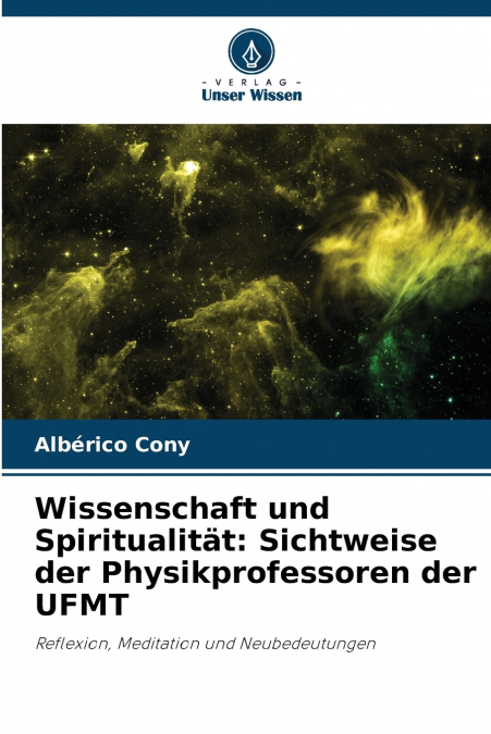 Wissenschaft und Spiritualität