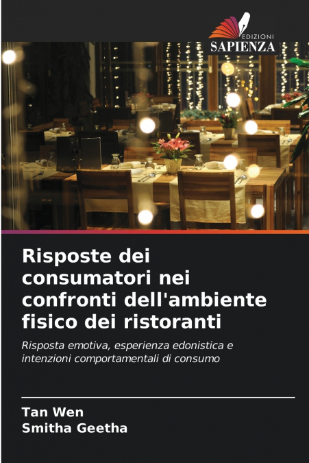 Risposte dei consumatori nei confronti dell’ambiente fisico dei ristoranti