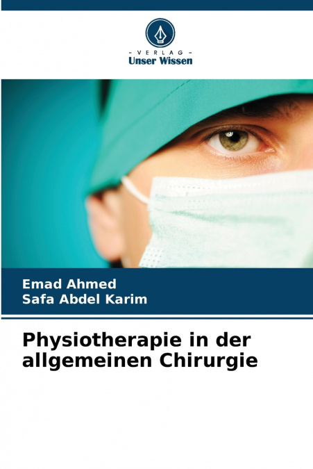 Physiotherapie in der allgemeinen Chirurgie