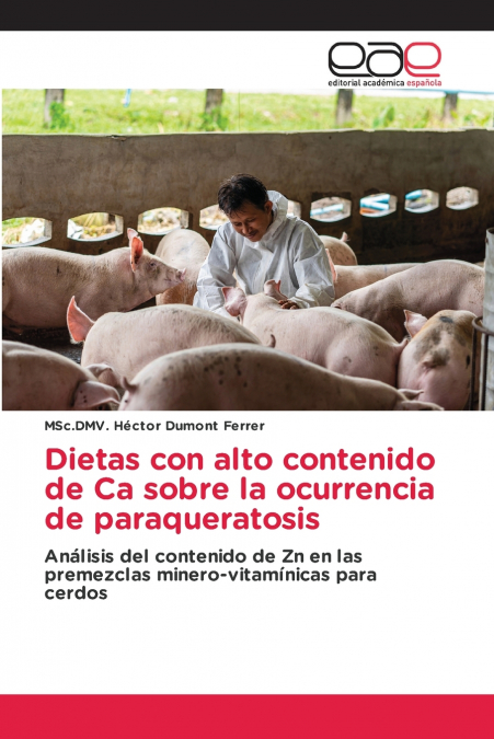 Dietas con alto contenido de Ca sobre la ocurrencia de paraqueratosis