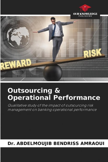 Outsourcing & Operational Performance