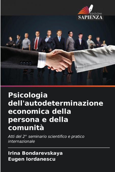 Psicologia dell’autodeterminazione economica della persona e della comunità