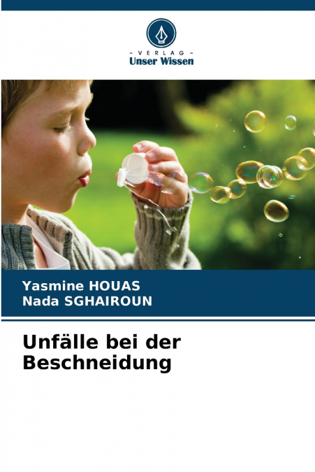Unfälle bei der Beschneidung