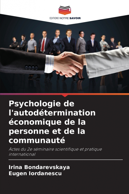 Psychologie de l’autodétermination économique de la personne et de la communauté