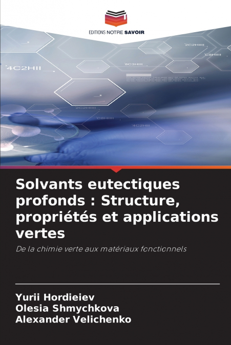 Solvants eutectiques profonds