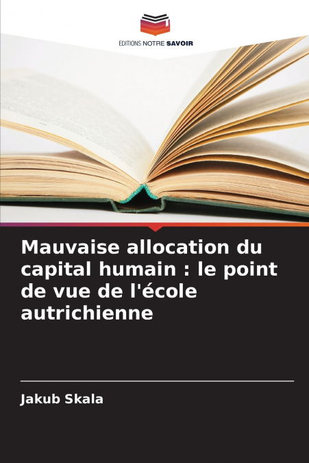 Mauvaise allocation du capital humain