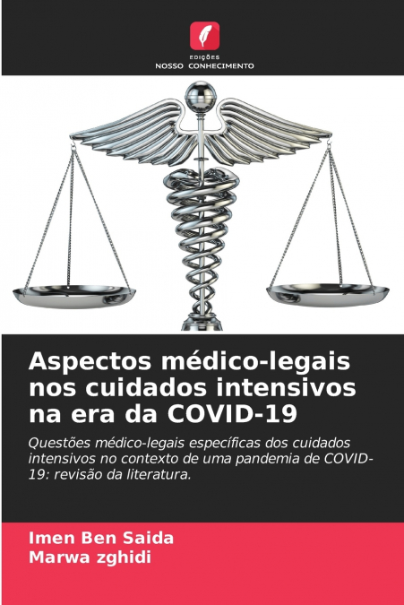 Aspectos médico-legais nos cuidados intensivos na era da COVID-19