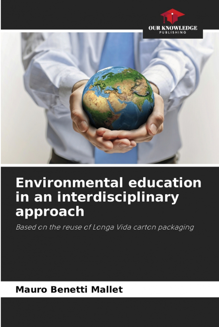 Environmental education in an interdisciplinary approach