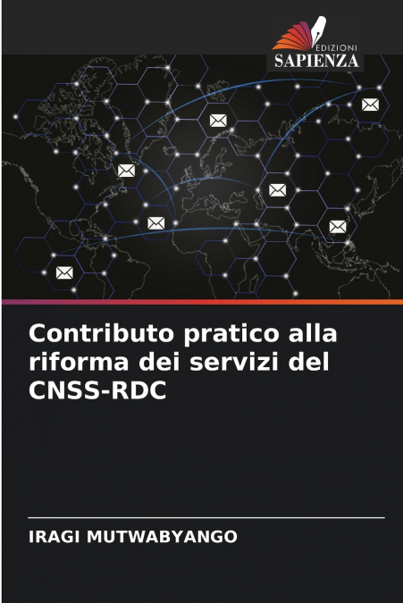 Contributo pratico alla riforma dei servizi del CNSS-RDC
