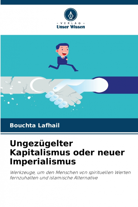 Ungezügelter Kapitalismus oder neuer Imperialismus