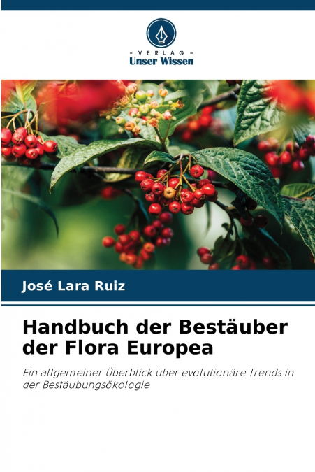 Handbuch der Bestäuber der Flora Europea