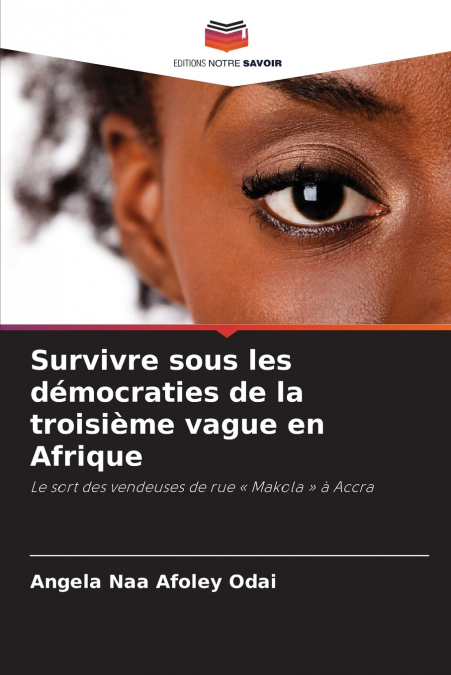 Survivre sous les démocraties de la troisième vague en Afrique