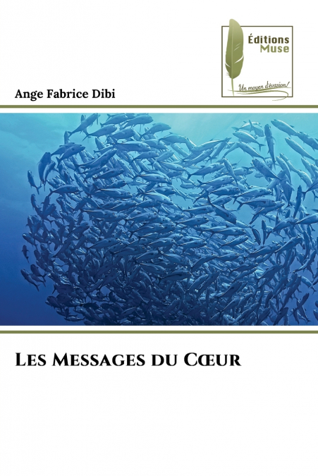 Les Messages du Cœur