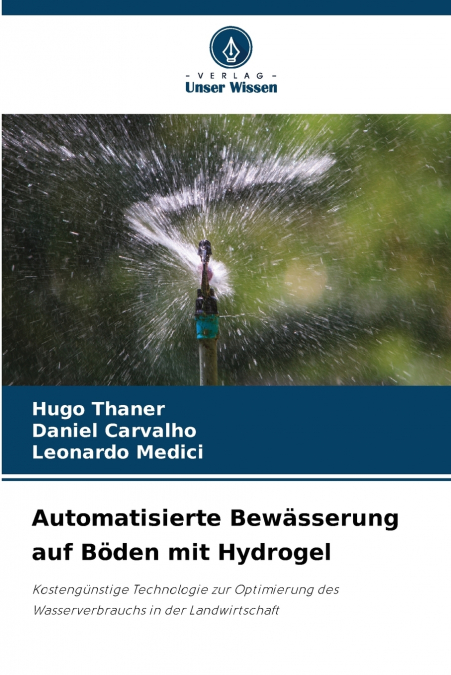 Automatisierte Bewässerung auf Böden mit Hydrogel