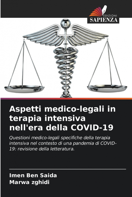 Aspetti medico-legali in terapia intensiva nell’era della COVID-19