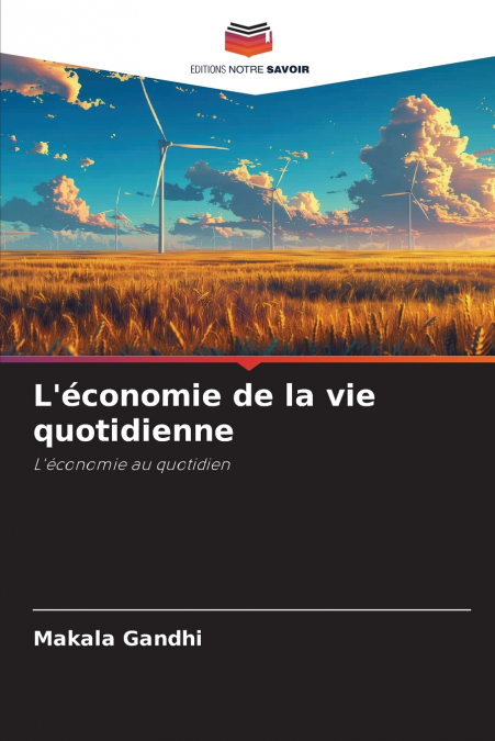 L’économie de la vie quotidienne