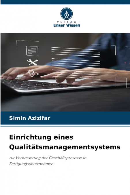 Einrichtung eines Qualitätsmanagementsystems