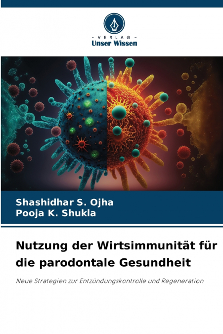 Nutzung der Wirtsimmunität für die parodontale Gesundheit