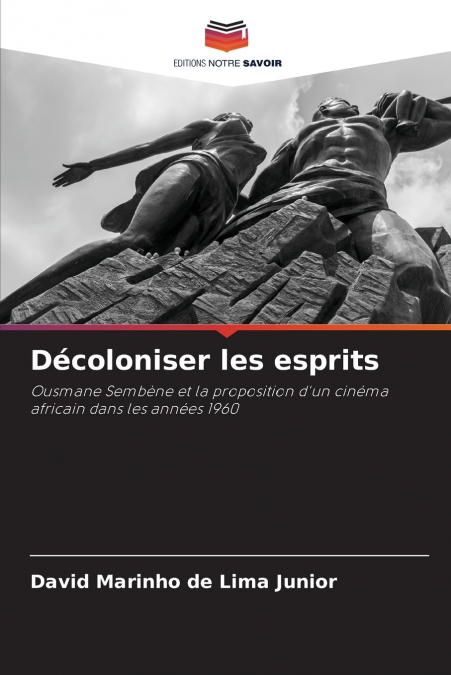 Décoloniser les esprits
