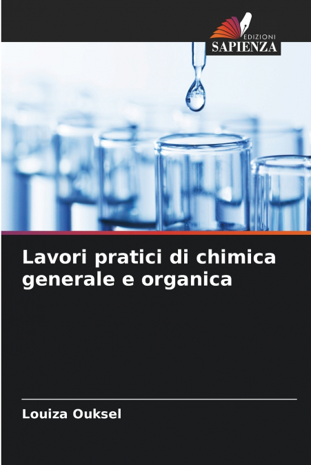 Lavori pratici di chimica generale e organica