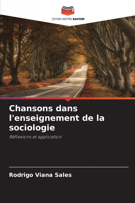 Chansons dans l’enseignement de la sociologie