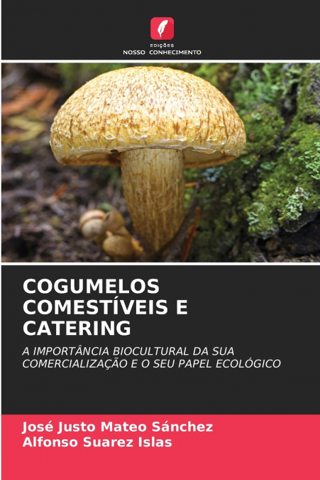 COGUMELOS COMESTÍVEIS E CATERING