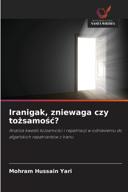 Iranigak, zniewaga czy tożsamość?