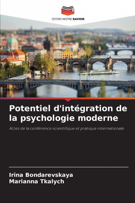 Potentiel d’intégration de la psychologie moderne