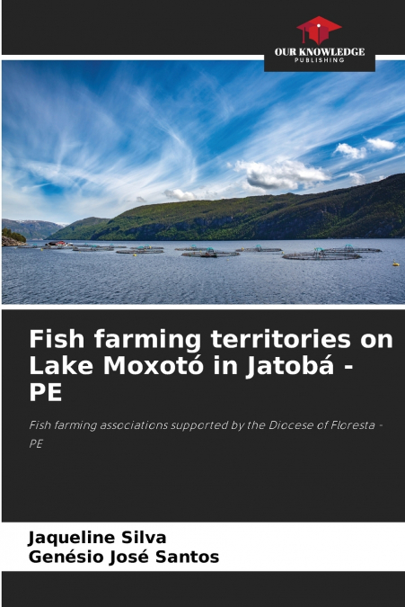 Fish farming territories on Lake Moxotó in Jatobá - PE