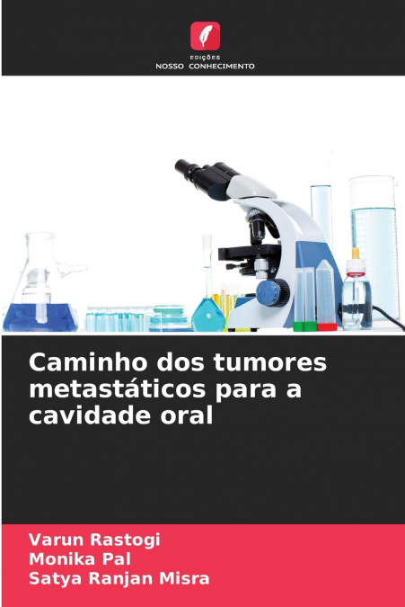 Caminho dos tumores metastáticos para a cavidade oral