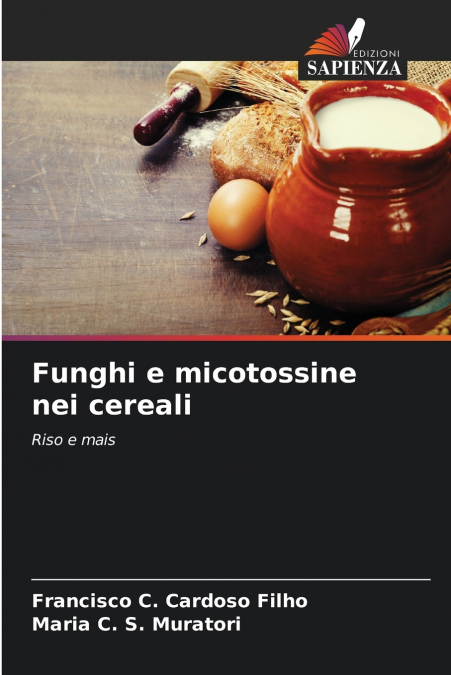 Funghi e micotossine nei cereali