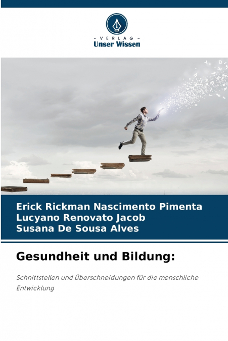 Gesundheit und Bildung
