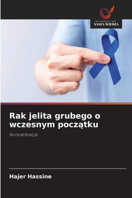 Rak jelita grubego o wczesnym początku