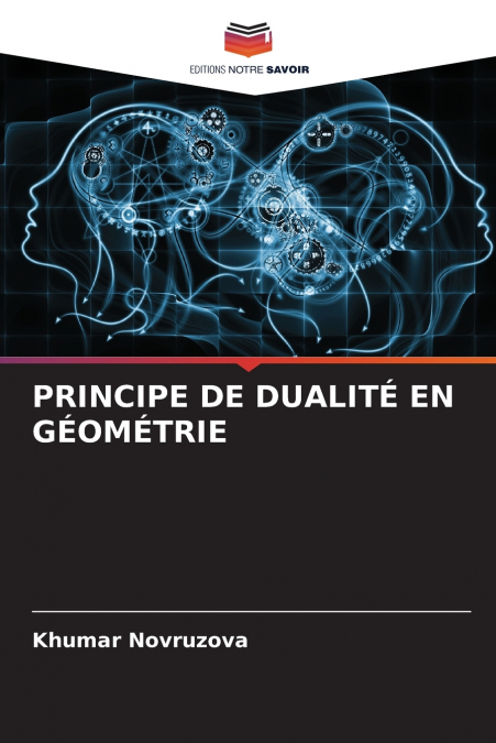 PRINCIPE DE DUALITÉ EN GÉOMÉTRIE