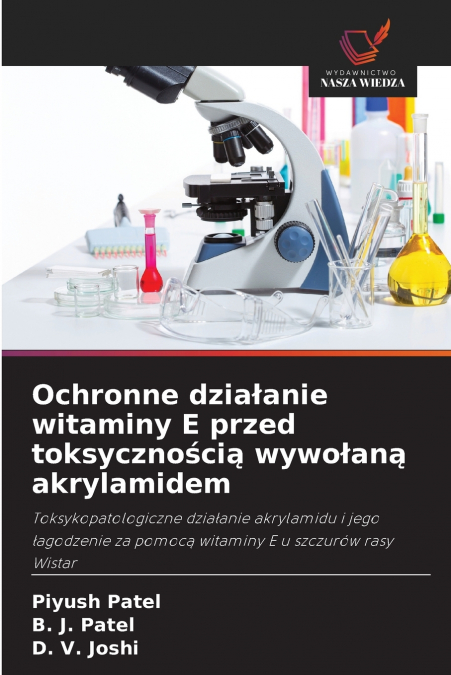 Ochronne działanie witaminy E przed toksycznością wywołaną akrylamidem