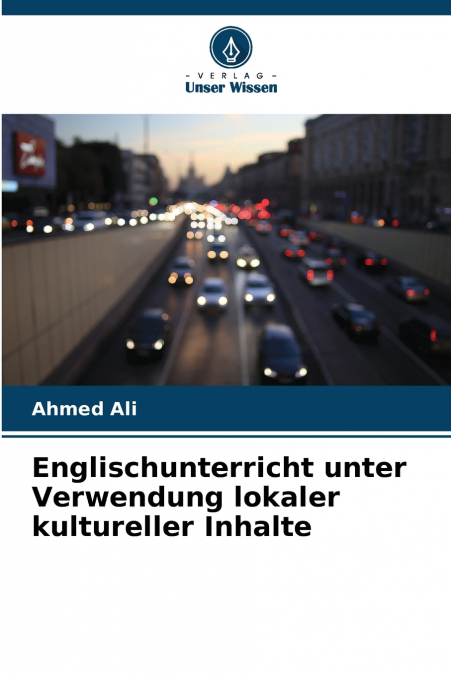 Englischunterricht unter Verwendung lokaler kultureller Inhalte